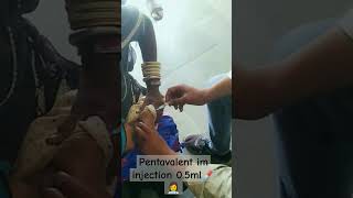 pentavalent Im injection💉pentavaccinevaccination injectionanmmadical nursingpcvrotashort [upl. by Cirad]