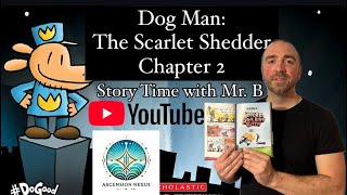 Dog Man The Scarlet Shedder Chapter 2 [upl. by Rodi369]