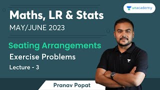 Seating Arrangements  Exercise Problems  Lecture 3  Pranav Popat  CA Foundation [upl. by Moorefield]