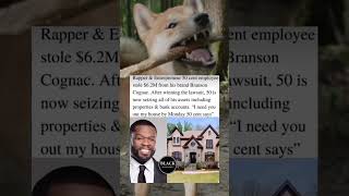 Rapper 50 Cent Stole 62 Million From His Brand Branson Cognac Doggo [upl. by Nyrtak]