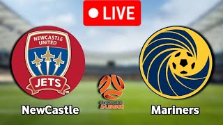 Newcastle Jets Vs Central Coast Mariners Live Match 🔴 [upl. by Ientirb379]