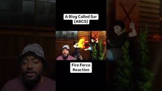 Fire Force Series Reaction ABCS Must Watch [upl. by Ahsiela]