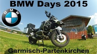 BMW Motorrad Tage 2015  GarmischPartenkirchen [upl. by Ylloj88]