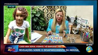 Cidade em Ação  Vidente Vó Bahiana faz revelações sobre o desaparecimento de Ana Sophia  Parte 1 [upl. by Cleave]