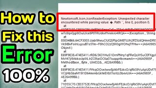 How to Fix🔥💥 NewtonsoftJsonJsonReaderException Error🔥💥 100 ✅ [upl. by Ing]