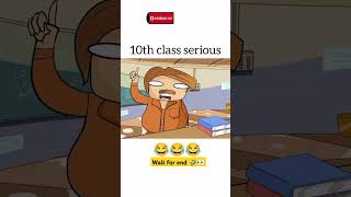 10th class serious 🤣🤣 10thclass 1million jokes comedyshorts shortsfeed [upl. by Rem]