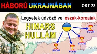 Okt 23 EGY NAPON HALTAK MEG Az ukránok ÉSZAKKOREAI KATONÁKAT TÁMADTAK OROSZ KIKÉPZŐBÁZISOKON [upl. by Ajoop]