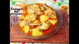 FRANGO COM BATATA NA PANELA DE PRESSÃO [upl. by Nasaj351]