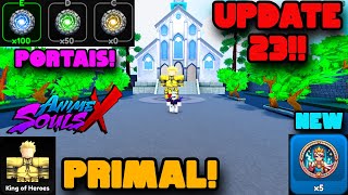 UPDATE 23 PORTAL RANK C NOVOS PRIMAIS PETS E NOVO SITEMA NO ANIME SOULS X [upl. by Asseram777]