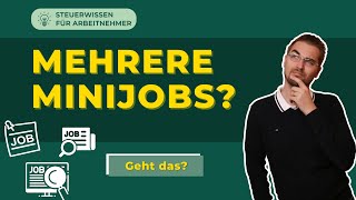 Mehrere Minijobs bei unterschiedlichen Arbeitgebern [upl. by Vivian586]