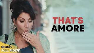 Thats Amore  Romantic Comedy  Full Movie [upl. by Wilona]