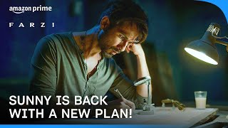 Farzi Sunny Is Back With A New Plan ft Shahid Kapoor  Prime Video India [upl. by Vina]