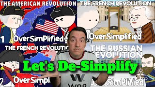 DeSimplifying Oversimplifieds REVOLUTIONS American French and Russian [upl. by Ebocaj]