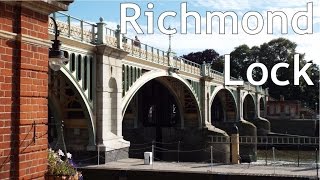 Richmond Lock Thames Bridges ep8 [upl. by Edgerton]