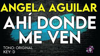 Angela Aguilar  Ahí Donde Me Ven  Karaoke Instrumental [upl. by Arratahs]