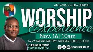 Ambassador SDA Church Worship Experience  November 16th 2024 [upl. by Valry92]