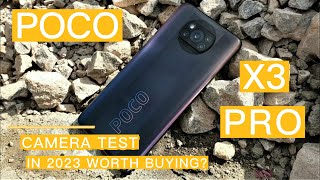 POCO X3 PRO  CAMERA TEST IN 2023  WORTH BUYING [upl. by Ahsaek7]