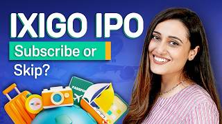 Ixigo IPO Review  Should you apply [upl. by Ainosal560]