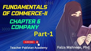 Chapter 6 Company  PartI Private Limited Company  For DCom DBA  teacherpakistanacademy [upl. by Aeslahc666]