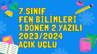 7Sınıf Fen Bilimleri 1Dönem 2Yazılı Soruları ve Cevapları Açık Uçlu 20232024 Yeni Güncel [upl. by Nalda]