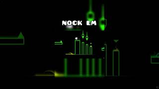 Nock Em Full version viral update gd geometrydashmusic gaming geometrydashplayer gdlevels [upl. by Aihsenet]