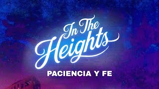 Paciencia y fe  Lyrics From In the heights movie [upl. by Notgnirrab]