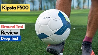 Best Budget Football in Decathlon   KIPSTA F500 REVIEW [upl. by Tyra]