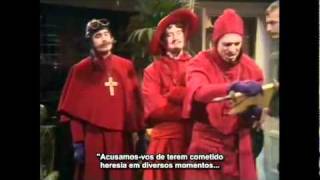 Monty Python  Inquisição Espanhola Spanish Inquisition  Legendado [upl. by Nenney318]