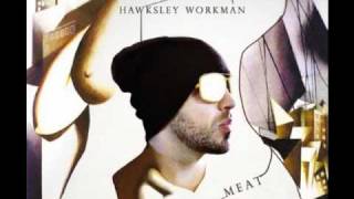 Hawksley Workman Song For Sarah Jane [upl. by Kumler]