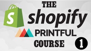 Shopify Printful T shirt Course 1 intro to Shopify [upl. by Eittol]