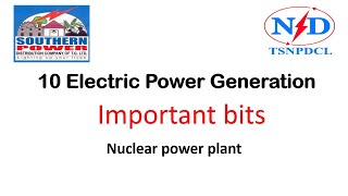 Electric Power Generationtsspdcl tsnpdcl Nuclear power plantImportant bits [upl. by Syla]