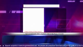 Mugshot TV  Live Arrest Booking Video Stream [upl. by Allekram924]