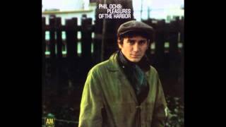 Phil Ochs quotPleasures of The Harborquot 1967 [upl. by Haldas]