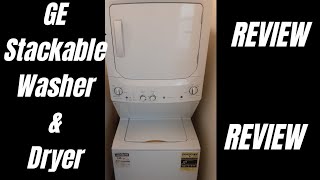 GE General Electric Stackable Washer amp Dryer Review [upl. by Llekcor237]