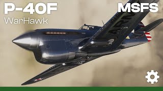 iniBuilds P40F WarHawk for Microsoft Flight Simulator [upl. by Gypsy]