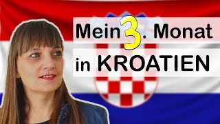 Warum ich Kroatien wieder verlasse Auswandern auf Zeit  meine Erkenntnisse Kroatien [upl. by Ausoj]