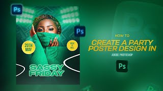 Flyer Design In Adobe Photoshop  Beginner Friendly Tutorial [upl. by Oruntha146]