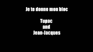 Dj Relou  Je Te Donne Mon Bloc Tupac and JeanJacques Goldman [upl. by Ratib]