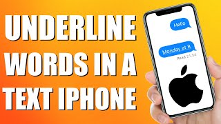 How To Underline Words In A Text Message On iPhone Quick amp Easy [upl. by Elacsap]