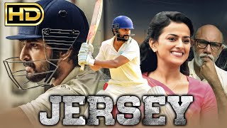 Jersey Full HD Telugu Hindi Dubbed Full Movie  Nani Shraddha Srinath Sathyaraj [upl. by Alejandra]