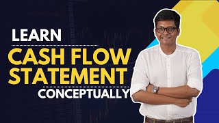 Learn Cash flow Statement Conceptually  CA Inter  Advanced Accounting  AS 3 [upl. by Mussman835]