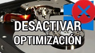 Cómo desactivar la optimización automática del disco en Windows 10 wwwinformaticovitoriacom [upl. by Fidelity]