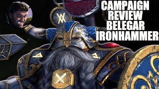 Belegar Ironhammer Immortal Empires Campaign Review [upl. by Valencia]