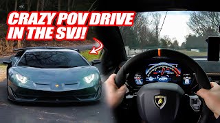 CRAZY POV DRIVE IN THE LAMBORGHINI AVENTADOR SVJ The Most SAVAGE Lamborghini EVER [upl. by Digirb294]