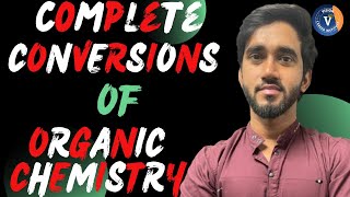 COMPLETE CONVERSIONS OF ORGANIC CHEMISTRY CONCEPT🔥 IMPORTANT CONVERSIONS 🤯 [upl. by Ludwig]