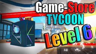 6 Building the ULTIMATE GAME STORE  Game Store Tycoon Ep6 [upl. by Atinwahs]