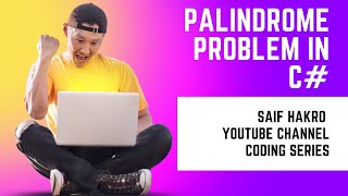 String Palindrome Problem Solution using Builtin Method in C HindiUrdu programming dotnet [upl. by Nerita25]