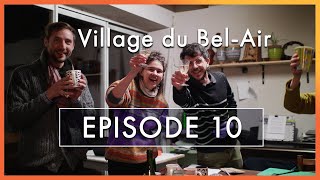 Episode 10 · La cloison · Le Village du BelAir [upl. by Emmaline158]