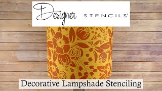 Stenciled Floral Lampshade Project  Designer Stencils  How to Stencil a Lampshade [upl. by Athenian]