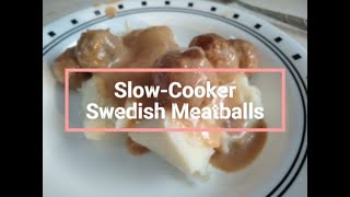 Slow cooker Swedish Meatballs [upl. by Brink]